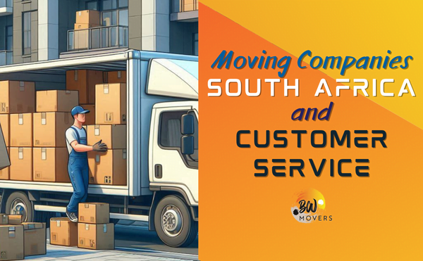 B&W Movers A mover unloads boxes from a truck next to text reading "Moving Companies South Africa and Customer Service." The image features a partial cityscape and the logo for BW Movers, showcasing efficient moving services in South Africa with a focus on excellent customer service.