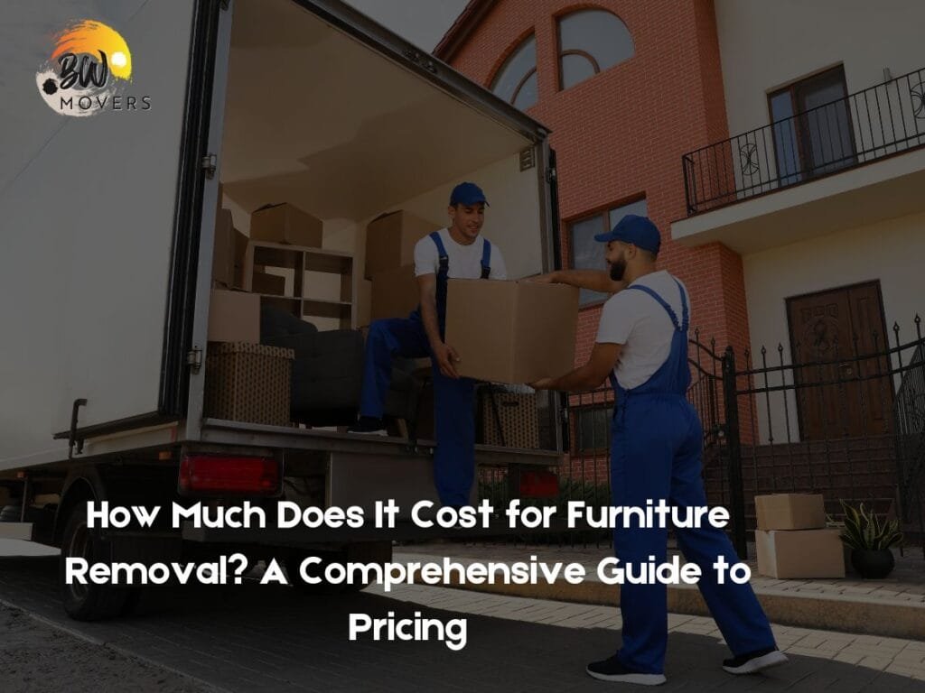 How Much Does It Cost for Furniture Removal? A Comprehensive Guide to Pricing 11 B&W Movers Two movers in blue uniforms efficiently load boxes into a truck outside a house. Text overlay highlights the cost of furniture removal, ensuring clear and transparent pricing for smooth transitions.