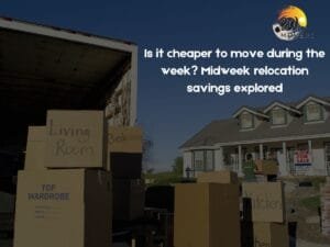 Our Blog 4 B&W Movers Moving boxes being loaded into a truck near a suburban house with a "For Sale" sign. Text on the image highlights the potential cost savings of midweek relocation, emphasizing it's often cheaper to move during the week.
